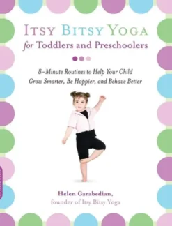 Itsy Bitsy Yoga for Toddlers and Preschoolers