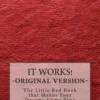 It Works - Original edition: The little red book that makes your dreams come true
