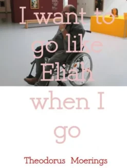 I want to go like Eliah when I go