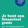 Je bent een financieel genie