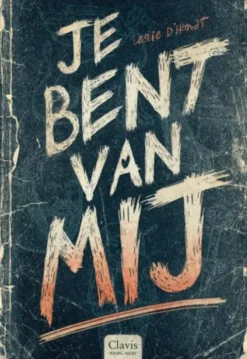 Je bent van mij