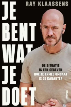 Je bent wat je doet