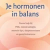Je hormonen in balans