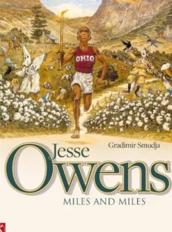 Jesse Owens: Miles and miles