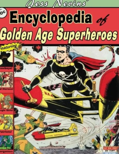 Jess Nevins' Encyclopedia of Golden Age Superheroes