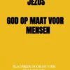 Jezus, God op maat voor mensen.