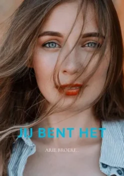 Jij bent het..