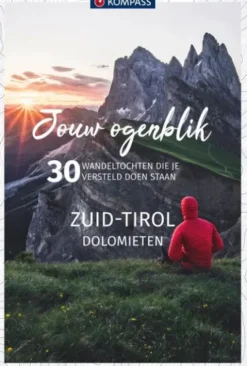 Jouw Ogenblik Zuid-Tirol