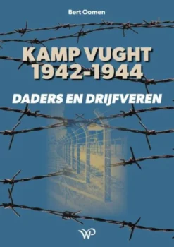 Kamp Vught 1942-1944