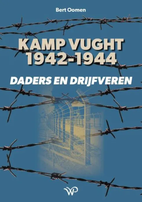 Kamp Vught 1942-1944