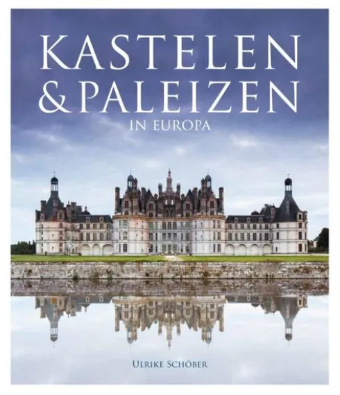 Kastelen & paleizen in Europa