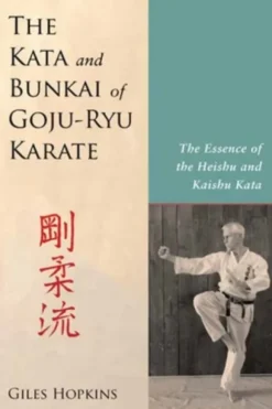 Kata and Bunkai of Goju-Ryu Karate