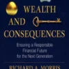 Kids, Wealth, and Consequences