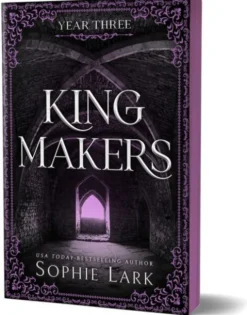Kingmakers Year Three