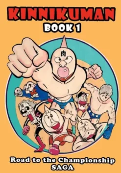 Kinnikuman (M.U.S.C.L.E.) Book 1 - Road to the Championship Saga (English)