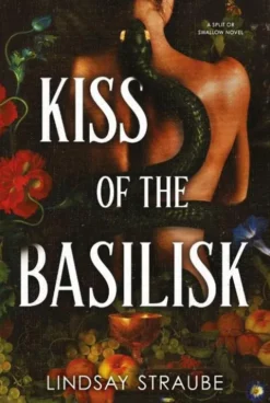 Kiss Of The Basilisk