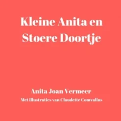 Kleine Anita en stoere Doortje