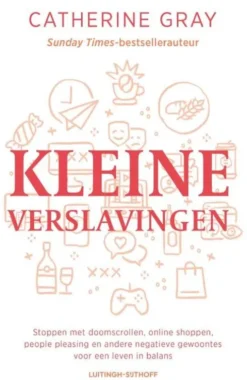 Kleine verslavingen