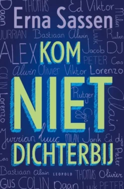 Kom niet dichterbij