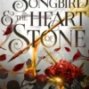 Kronen van Nyaxia - The Songbird and the Heart of Stone