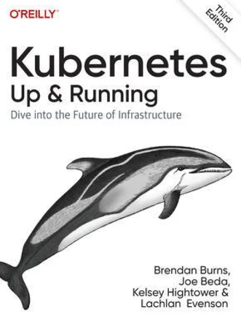 Kubernetes - Up and Running