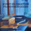 Kunst en zingeving filosofisch gezien