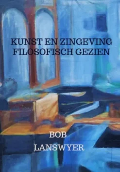 Kunst en zingeving filosofisch gezien