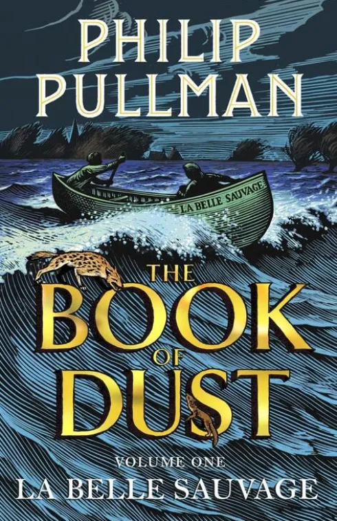 La Belle Sauvage: The Book of Dust Volume One