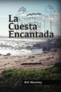 La Cuesta Encantada