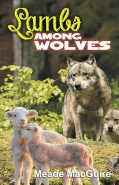 Lambs Among Wolves