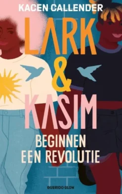 Lark & Kasim beginnen een revolutie