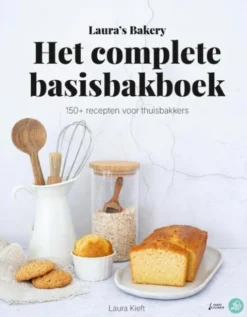Laura's Bakery Het complete Basisbakboek