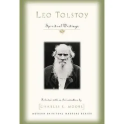 Leo Tolstoy: Spiritual Writings