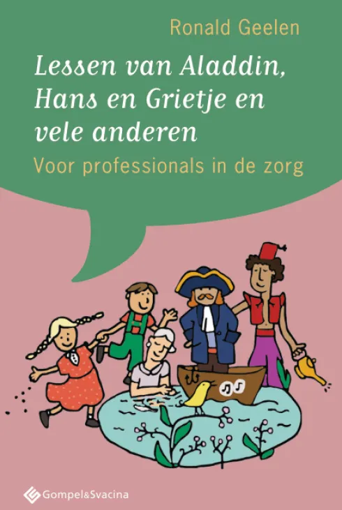 Lessen van Aladdin, Hans en Grietje en vele anderen