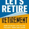 Let's Retire Retirement