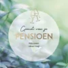 Levensmomenten - Geniet van je pensioen