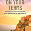 Life on Your Terms