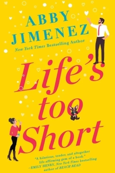 Lifes Too Short