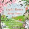 Light Rains Sometimes Fall