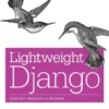 Lightweight Django