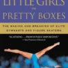 Little Girls in Pretty Boxes