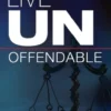 Live Unoffendable