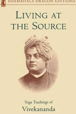 Living at the Source