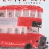 London: A History