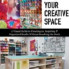 Love Your Creative Space