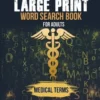 Lulu's Large Print Word Search Book for Adults - Medical Terms: 50 Word Searches plus 10 Bonus Puzzles