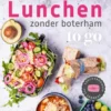 Lunchen zonder boterham - to go