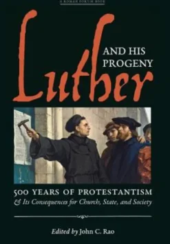 Luther and His Progeny