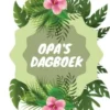 Luxe Dagboek van Opa