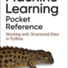 Machine Learning Pocket Reference